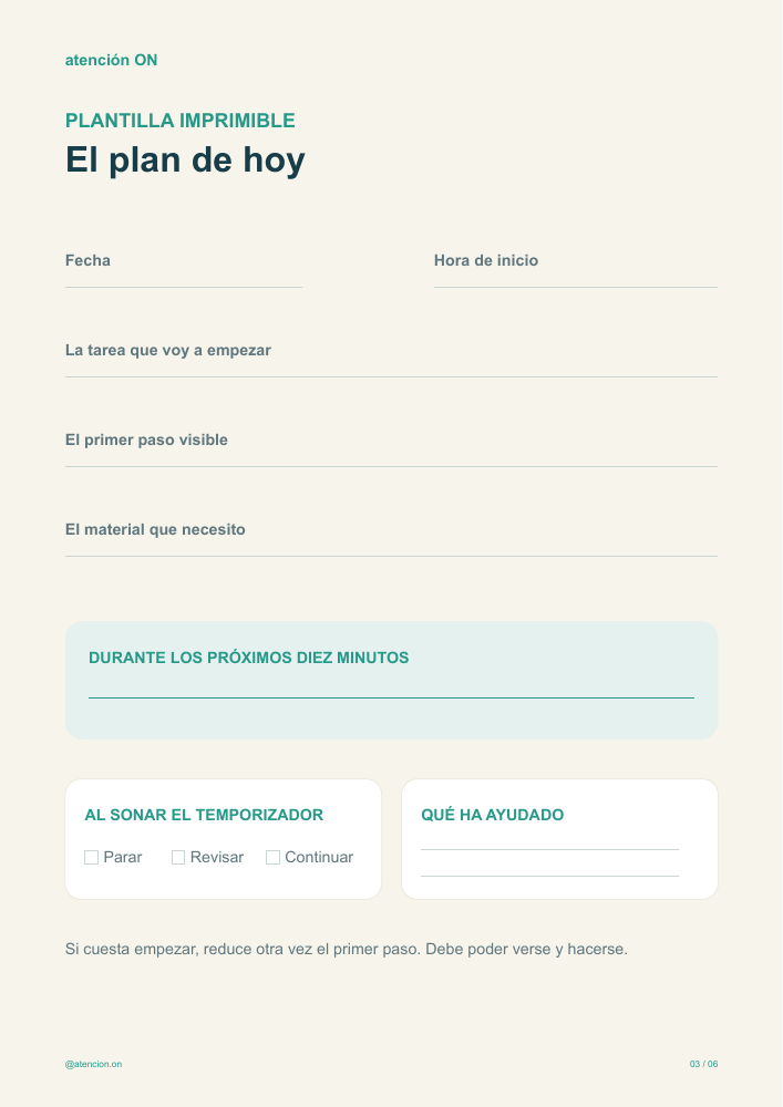 Vista de la plantilla El plan de hoy: tarea, primer paso, material, final del tramo y qué ha ayudado.